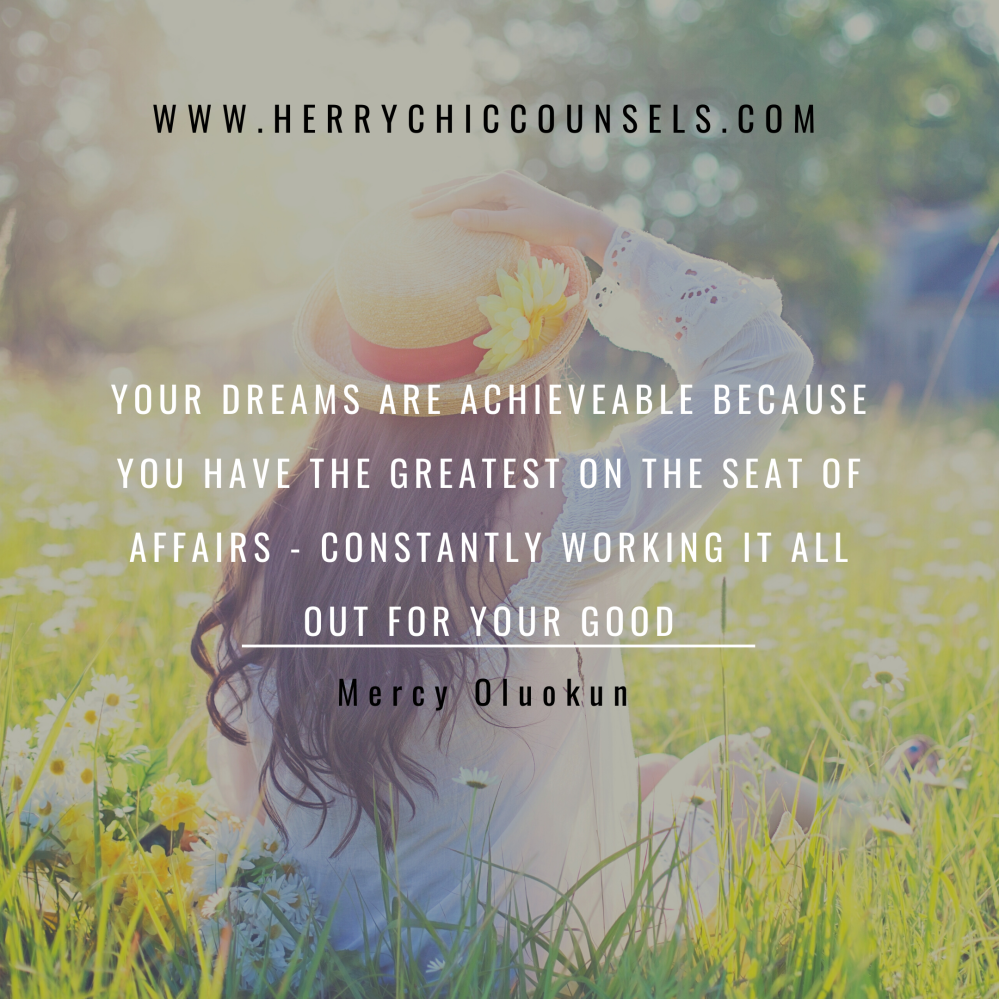 The greatest on the seat of affairs - Dream big - Achieveable 