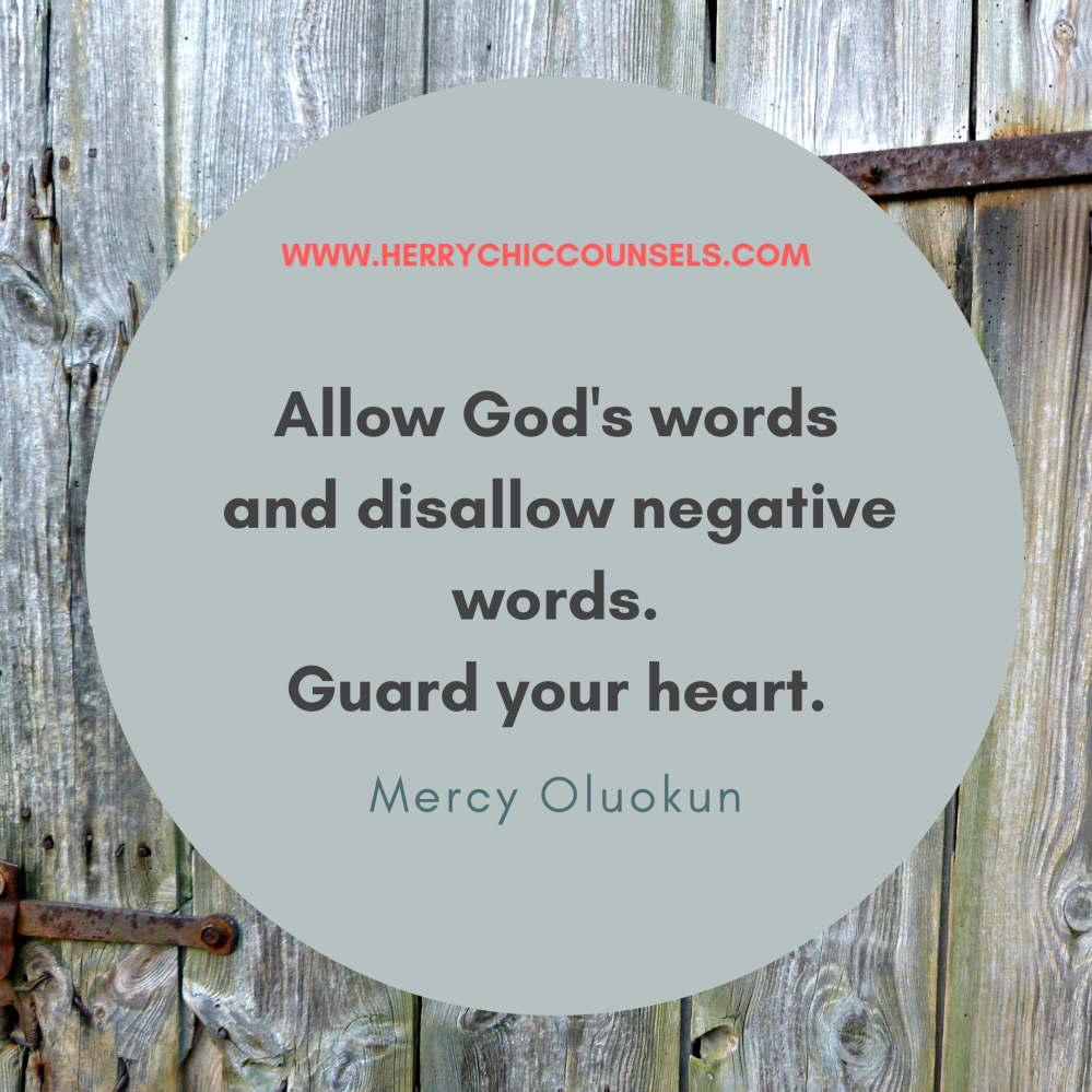 Guard Your heart - negative words