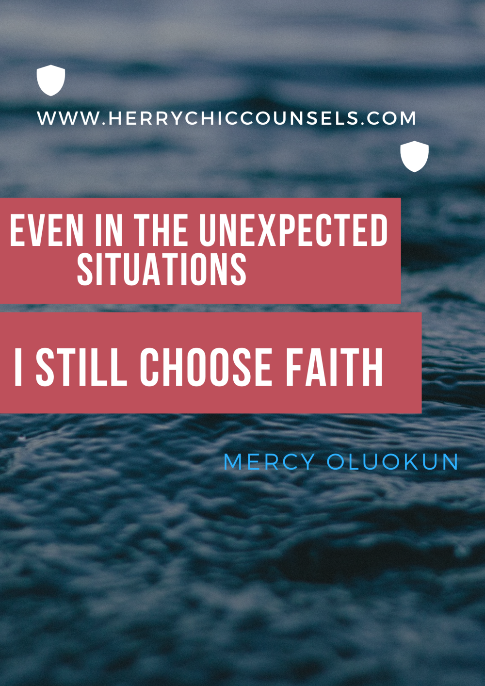 Unexpected situation - Choose faith