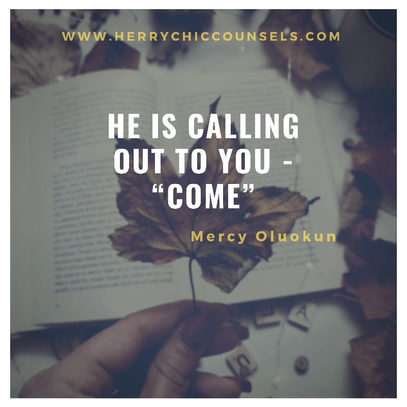 He is calling you - Abba’s love