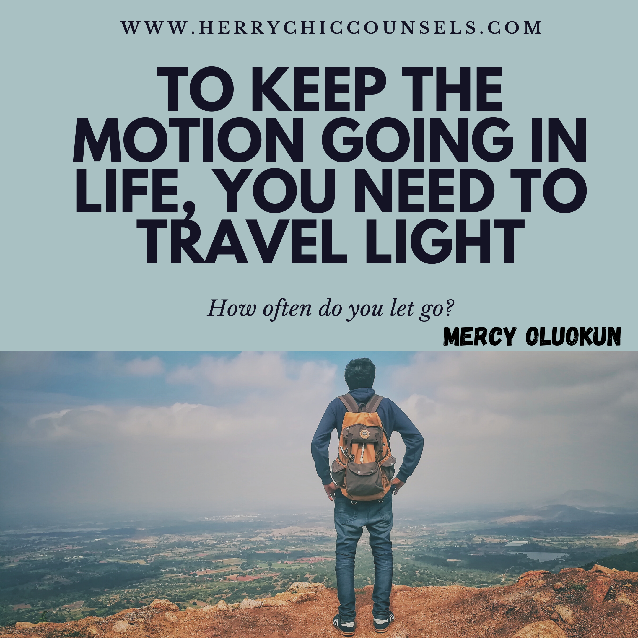 Motion - Travel light - Freedom