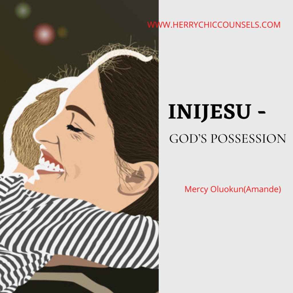 Inijesu - God’s possession 