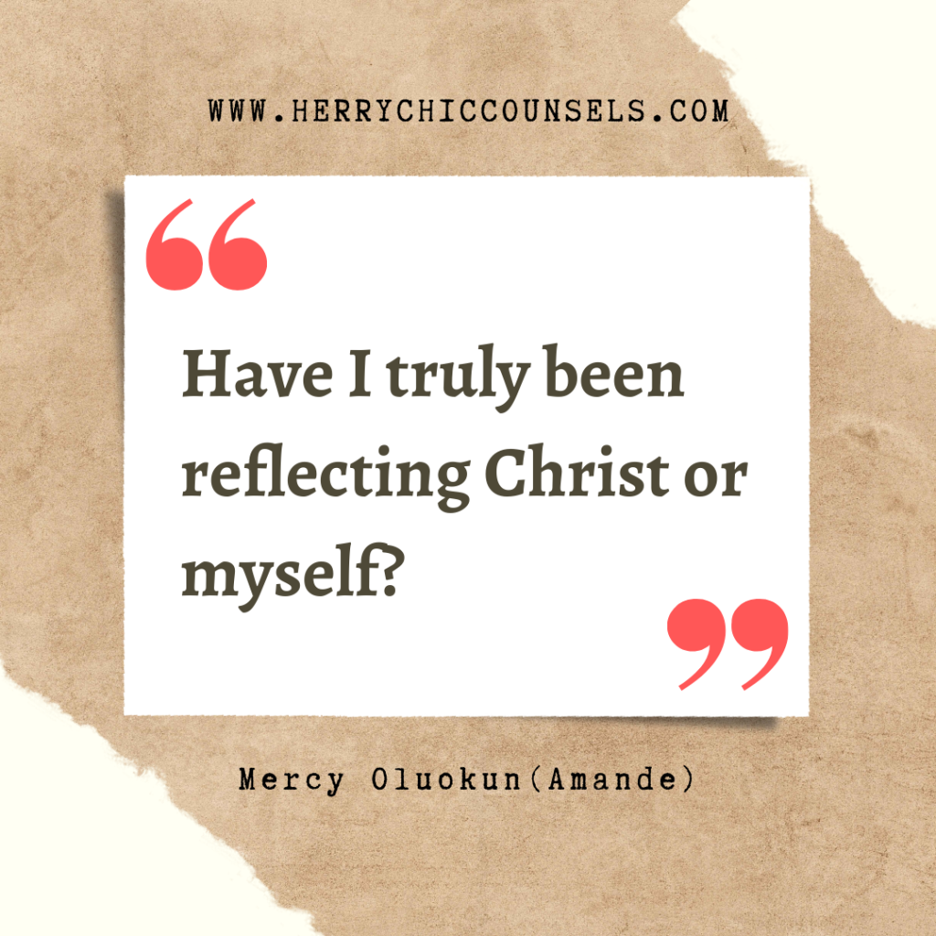 Reflecting Christ? 